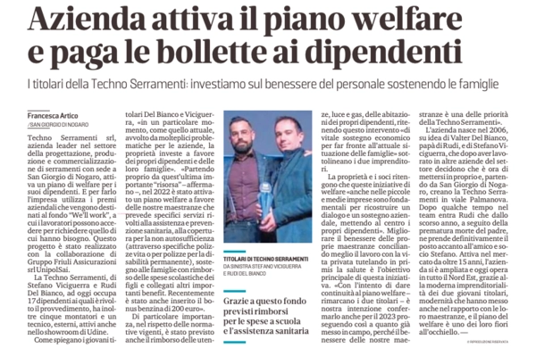 "Investiamo sul benessere del personale sostenendo le famiglie con un preciso piano di welfare e con il rimborso delle utenze di luce e gas."